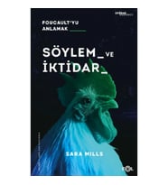 Söylem ve İktidar  –Foucault'yu Anlamak
