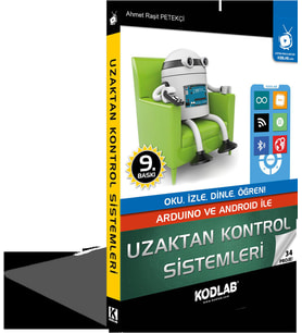 ARDUINO ve ANDROID ile UZAKTAN KONTROL SİSTEMLERİ (Siyah - Beyaz)