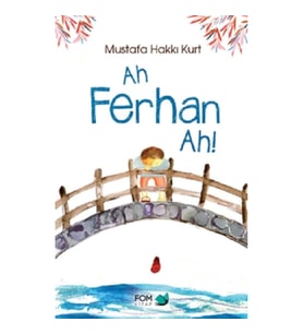 Ah Ferhan Ah!
