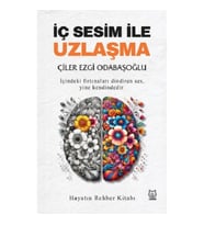 İç Sesim ile Uzlaşma