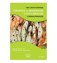 Okul Öncesi Dönemde Fen-Doğa ve Matematik Uygulamaları