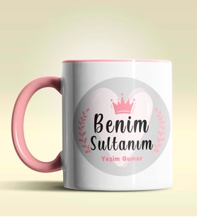 Kişiye Özel Benim Sultanım Tasarımlı Pembe Kupa Bardak (Pembe)