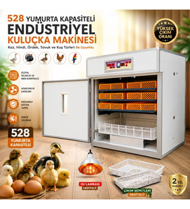 528 Yumurta Kapasiteli Endüstriyel Kuluçka Makinesi - 3 Çeşit Viyollu, Çıkım Sepetli + Isı Lambası Hediyeli