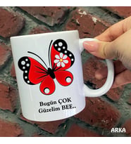 Size Özel Bu Gün Çok Güzelim Bee Seramik Baskılı Kupa Bardaklar