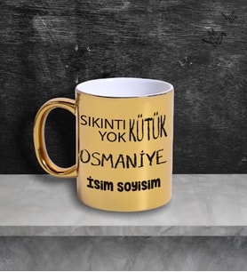 Osmaniye Temalı Kişiye Özel İsim ve/veya Fotoğraflı Kupa Bardak No:X025-080 (Gold)