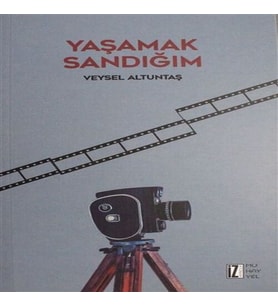 Yaşamak Sandığım