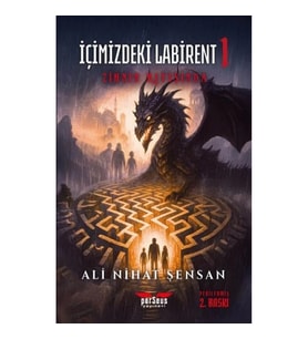İçimizdeki Labirent 1 – Zihnin Kıyısında