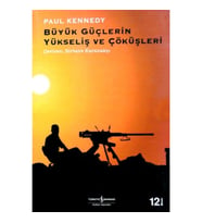 Büyük Güçlerin Yükseliş ve Çöküşleri
