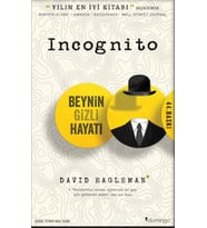 Incognito Beynin Gizli Hayatı