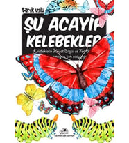 Şu Acayip Kelebekler
