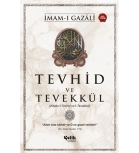 Tevhid ve Tevekkül (Kitabu’t-Tevhid ve’t-Tevekkul)