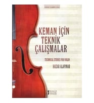 Keman İçin Teknik Çalışmalar / Techinical Studies for Violin
