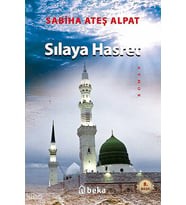 Sılaya Hasret Beka Yayınları Sabiha Ateş Alpat