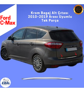 Ford C-Max Krom Bagaj Alt Çıtası 2010–2019 Paslanmaz Çelik
