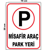 Metal Misafir Araç Park Yeri 15cm x 20cm Uyarı Levhası Yönlendirme Tabelası