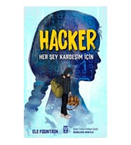 Hacker-Her Şey Kardeşim İçin