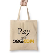Pay Me In Dogecoin Bez Çanta Uzun Saplı
