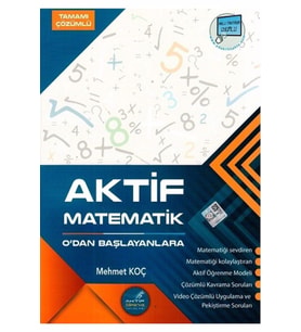 Aktif Tyt Matematik Sıfırdan Başlayanlara Tamamı Çözümlü Soru Bankası