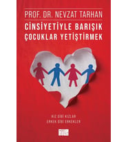 Cinsiyetiyle Barışık Çocuklar Yetiştirmek (Kız Gibi Kızlar, Erkek Gibi Erkekler)