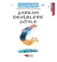 Şarkını Denizlere Söyle