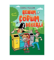 Benim Çöpüm Değerli - Ebru Tulum - Acayip Kitaplar