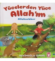 Yücelerden Yüce Allah'ım (Ciltli)