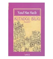 Kutadgu Bilig (Seçmeler)