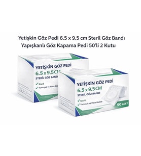 Yetişkin Göz Pedi 6.5 x 9.5 cm Steril Yapışkanlı Göz Bandı 50’li 2 Kutu Göz Kapama Pedi