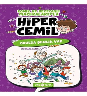 Hiper Cemil 4 - Okulda Şenlik Var