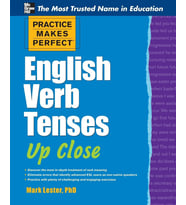 Practice Makes Perfect English Verb Tenses Up Close