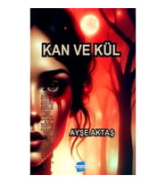 Kan ve Kül