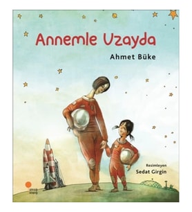 Zeyno Kitaplar Dizisi 2 - Annemle Uzayda
