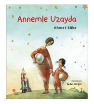 Zeyno Kitaplar Dizisi 2 - Annemle Uzayda