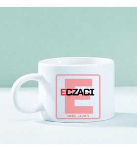 Kişiye Özel Eczacılara Özel Motto Kahve Fincanı – Mesleğe Özel Şık ve Anlamlı Tasarım