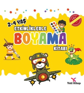 Etkinliklerle Boyama Kitabı 2 - (2-4 Yaş)
