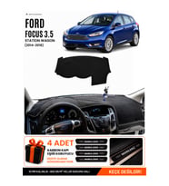 FORD FOCUS 3.5 HATCHBACK (2014-2018) Uyumlu Torpido Örtüsü Torpido Kılıfı - Siyah