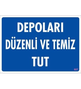 Depolama Uyarı Levhası 25x35 KOD:607