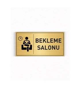 BEKLEME SALONU YAZILI GOLD METAL LEVHA 20 X 10 CM