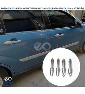 Ford Focus 1 Krom Kapı Kolu 4 kapı 1998-2005 P.Çelik (Çift Delik)