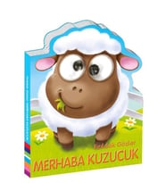 Fırıldak Gözler Merhaba Kuzucuk