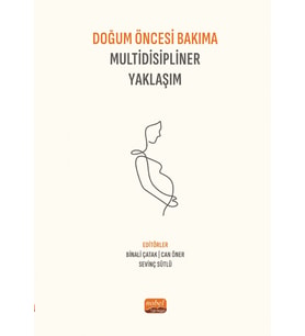 Doğum Öncesi Bakıma Multidisipliner Yaklaşım