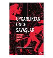Uygarlıktan Önce Savaşlar –Barışçıl Vahşi Miti–