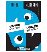 Sınırın Güneyinde Güneşin Batısında - Haruki Murakami