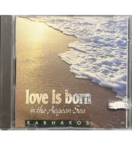 (Müzik CD sidir Plak Değildir) CD Xarhakos Love Is Born In The Aegean Sea CD