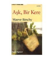 Aşk Bir Kere - Maeve Binchy