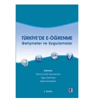 Türkiye'de E-Öğrenme  Gelişmeler ve Uygulamalar
