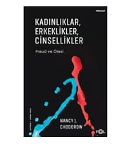 Kadınlıklar, Erkeklikler, Cinsellikler – Freud ve Ötesi–