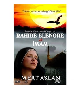 Rahibe Elenore Ve İmam-Mert Aslan
