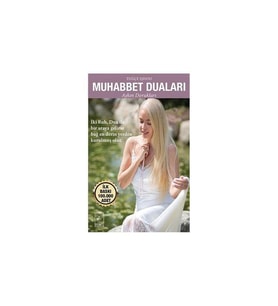 Muhabbet Duaları - Aşkın Dorukları Tuğçe Işınsu Feniks Yayınları