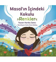 Masal’ın İçindeki Kokulu Renkler